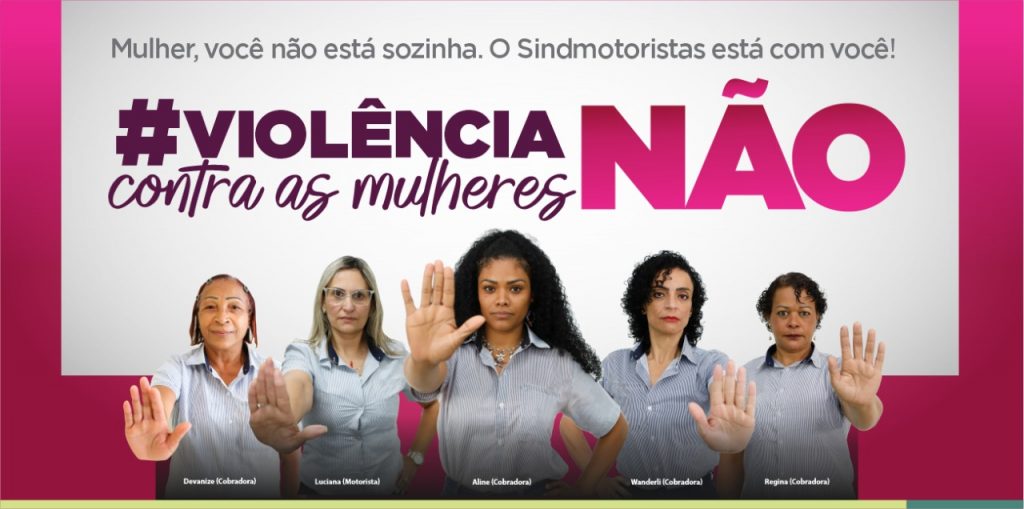 Sindmotoristas inicia “Campanha de Combate à Violência Contra a Mulher” nas garagens