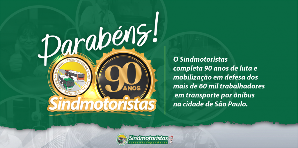 Condutores de São Paulo comemoraram com orgulho 90 anos de existência do Sindmotoristas
